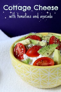 Cottage Cheese with tomatoes and avocado