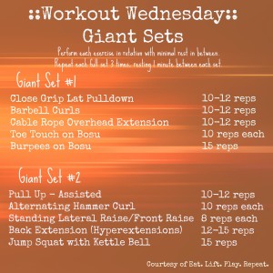 Workout Wednesday Giant Sets