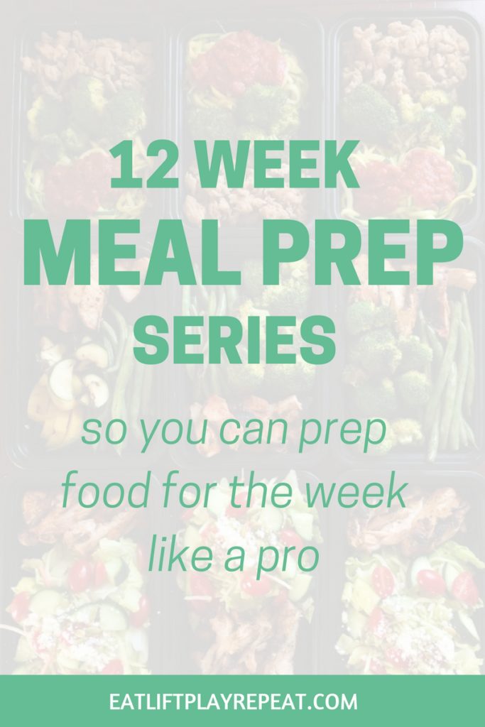 12 Week Meal Prep Series
