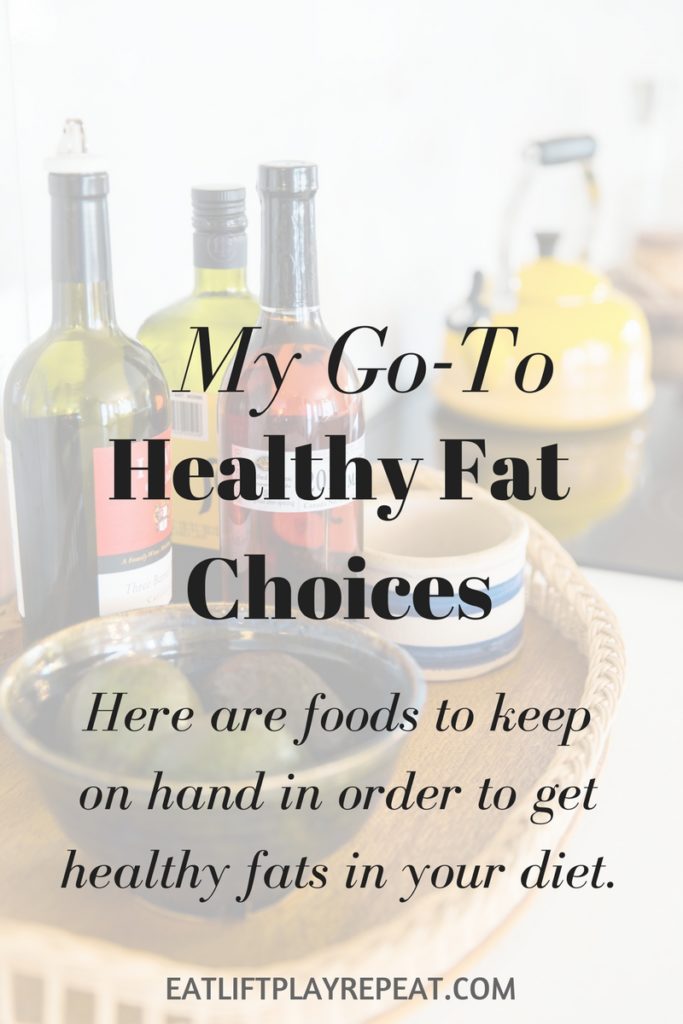 Healthy Fats