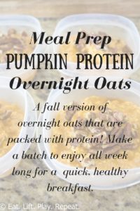 Meal Prep Pumpkin Protein Overnight Oats